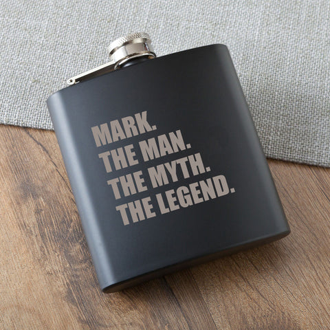 The Man. The Myth. The Legend Matte Black Flask